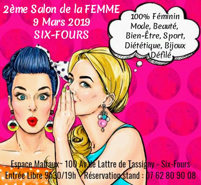 Salon de la Femme à Six Fours le 9 mars