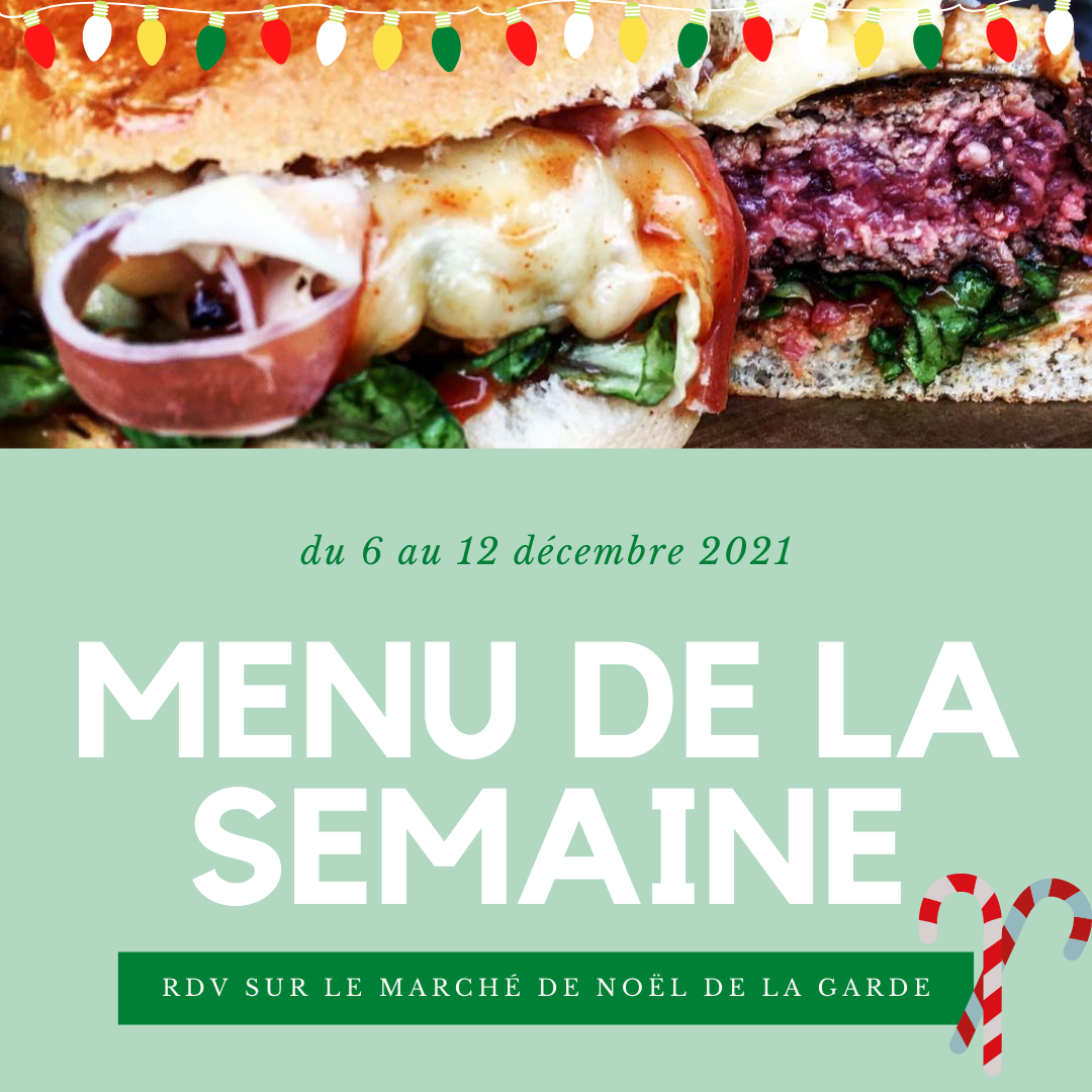 Menu de la semaine du 6 au 12 décembre 2021